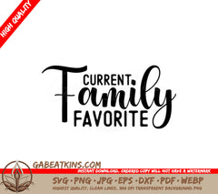 Current Family Favorite SVG SVG