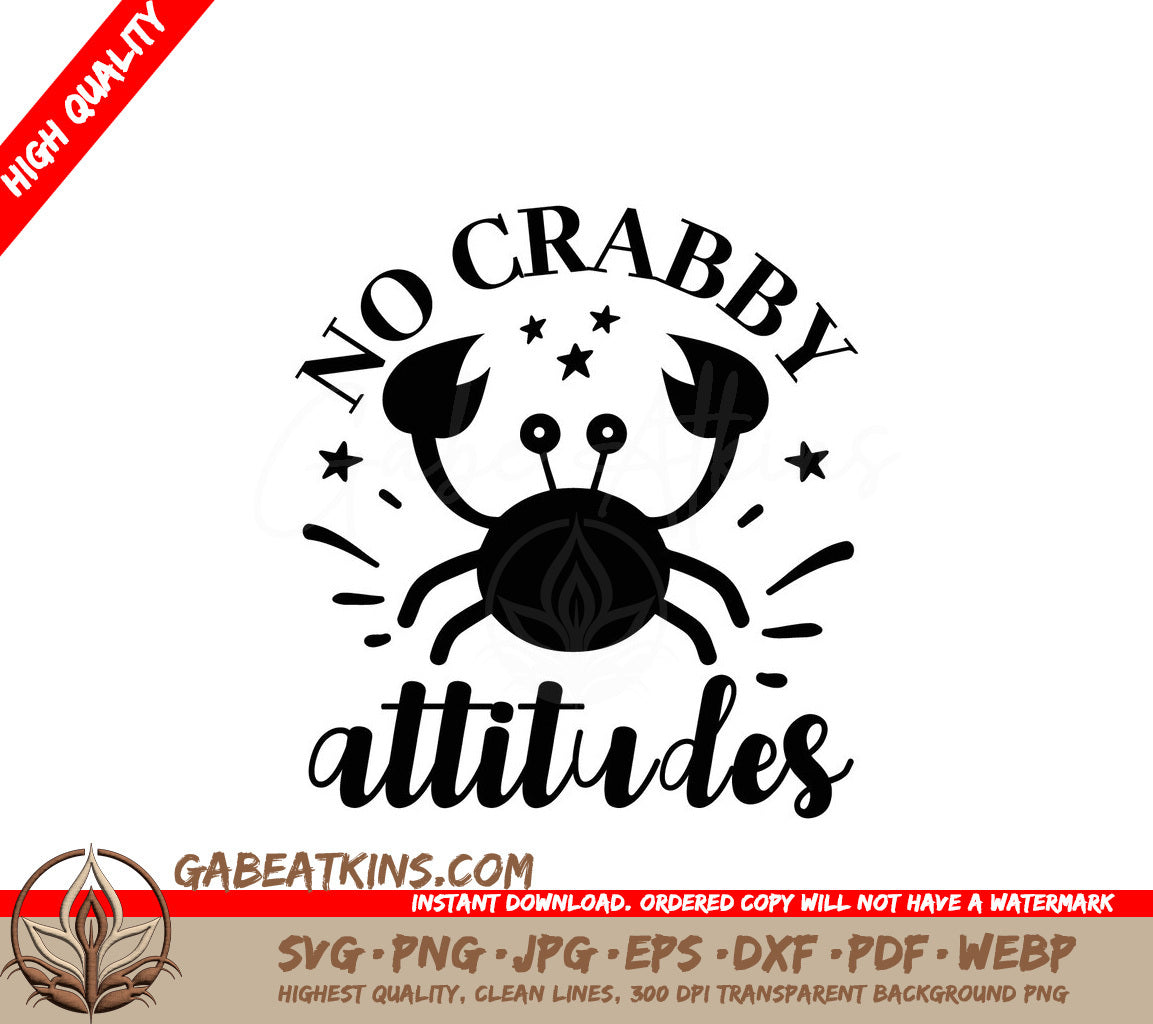 No Crabby Attitudes SVG Sticker SVG