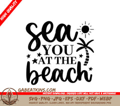 Sea You at the Beach SVG SVG
