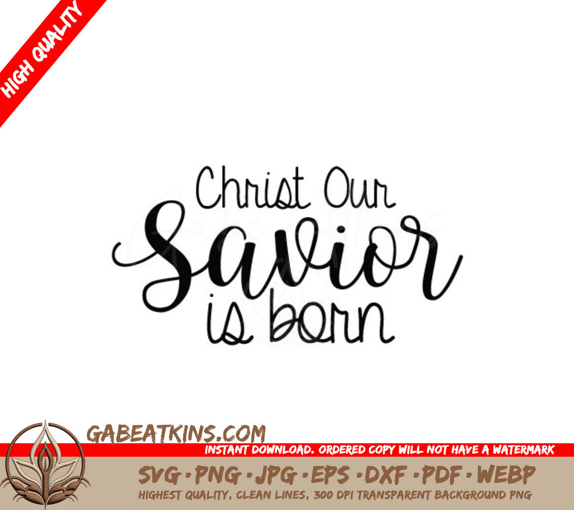 Christ Our Savior Is Born SVG SVG