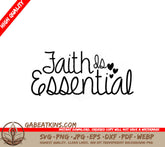 Faith Is Essential SVG Sticker SVG