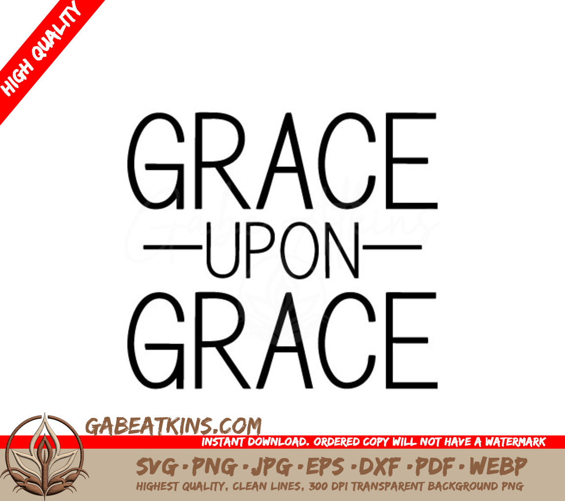Grace Upon Grace SVG Sticker SVG