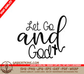 Let Go & God SVG Sticker SVG