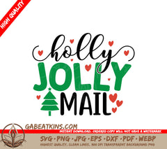 Holly Jolly Mail Christmas SVG SVG