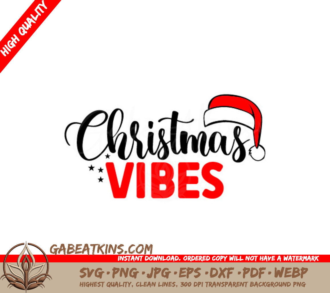 Christmas Vibes Santa Hat SVG Sticker SVG