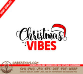 Christmas Vibes Santa Hat SVG Sticker SVG