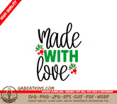 Christmas Made With Love SVG Sticker SVG
