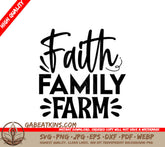 Faith Family Farm SVG Sticker SVG