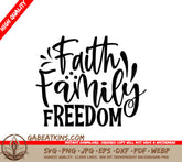 Faith Family Freedom SVG Sticker SVG