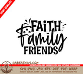 Faith Family Friends SVG Sticker SVG