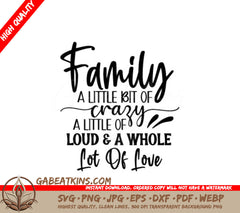 Family Crazy Loud Love SVG SVG