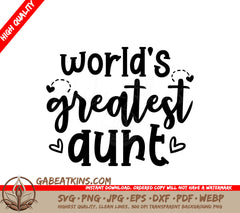 Worlds Greatest Aunt SVG Sticker SVG