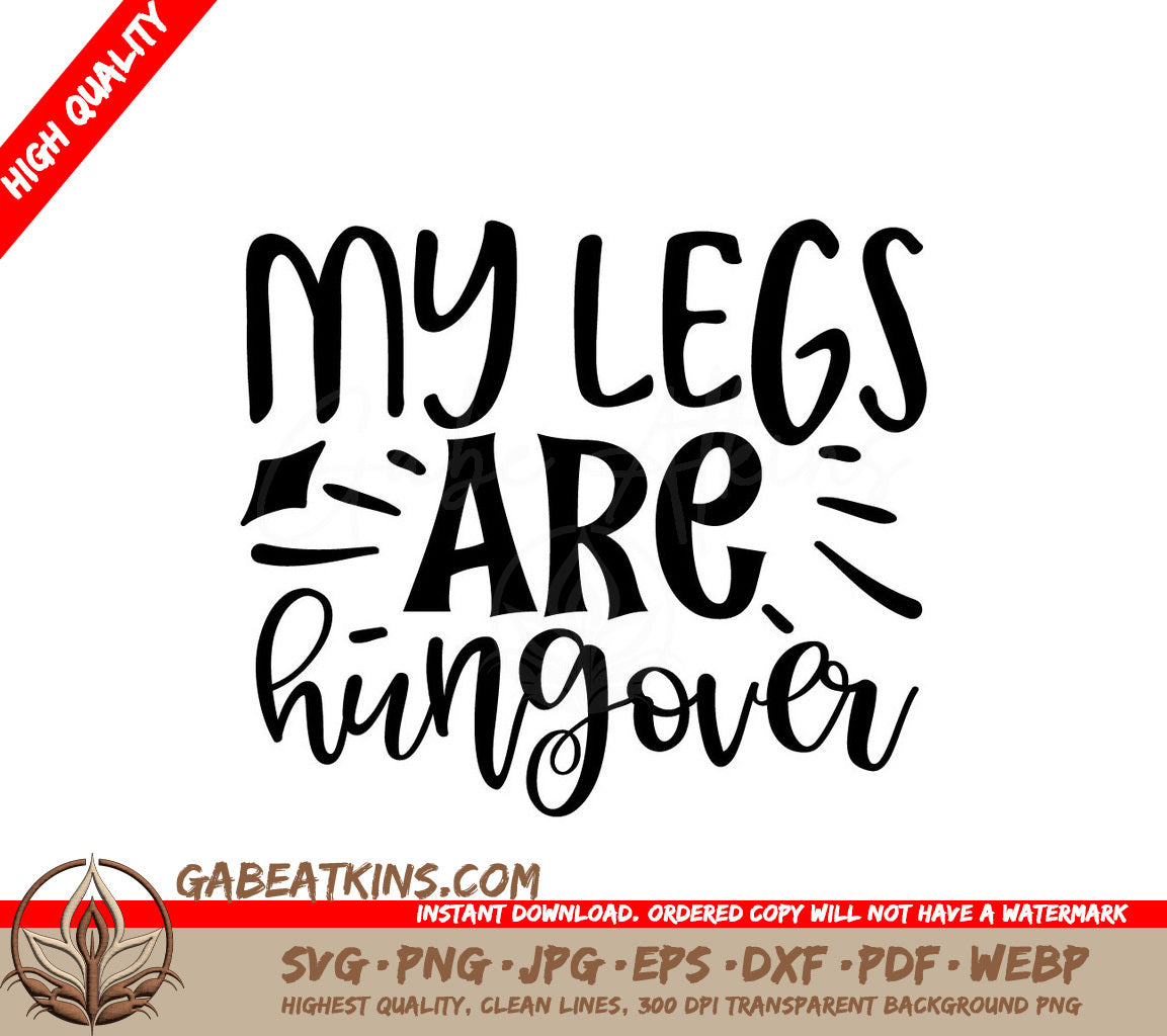 Hungover Legs SVG Fitness Poster SVG
