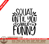 Squat Funny Walk SVG Sticker SVG