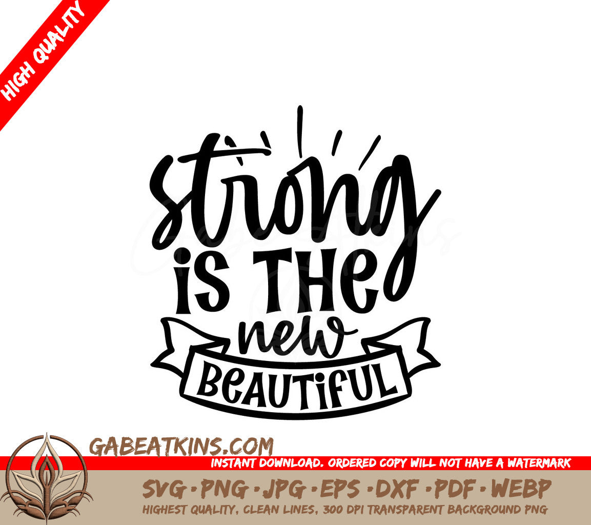 Strong Is The New Beautiful SVG SVG
