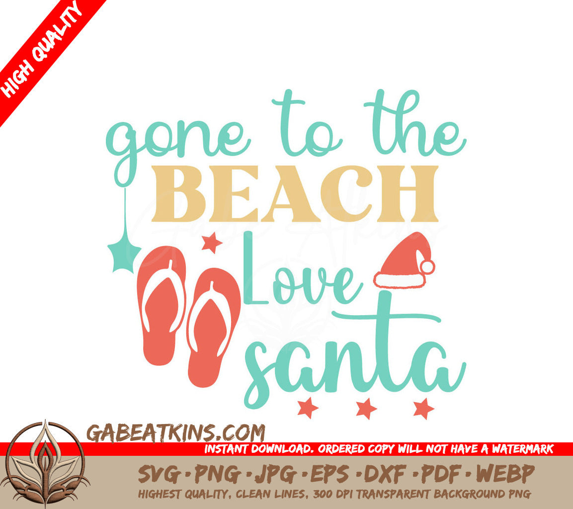 Gone To Beach Love Santa SVG SVG