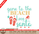 Gone To Beach Love Santa SVG SVG