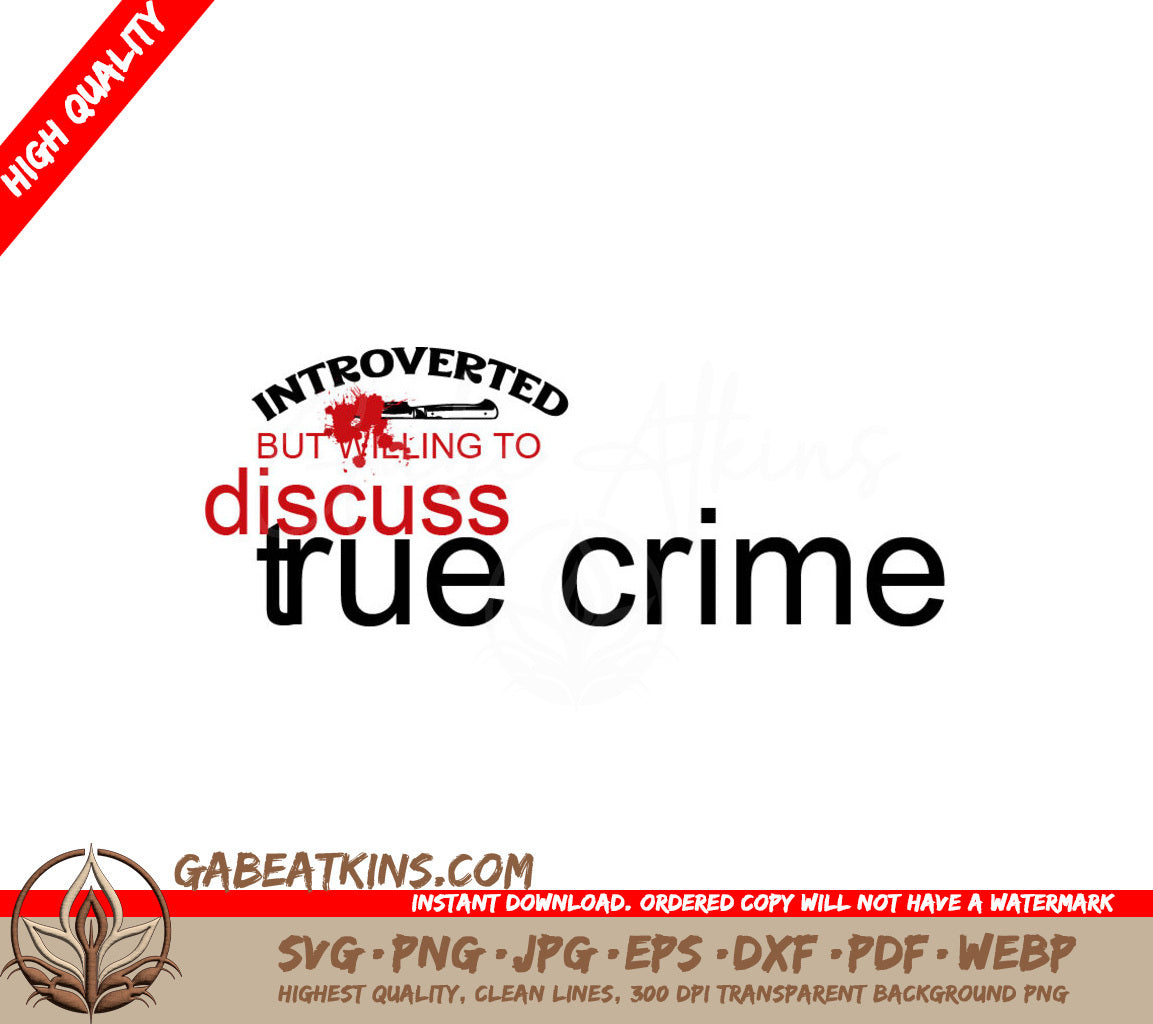 Introverted True Crime SVG Design SVG