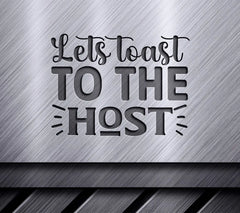 Lets Toast Host SVG Wine Bag SVG