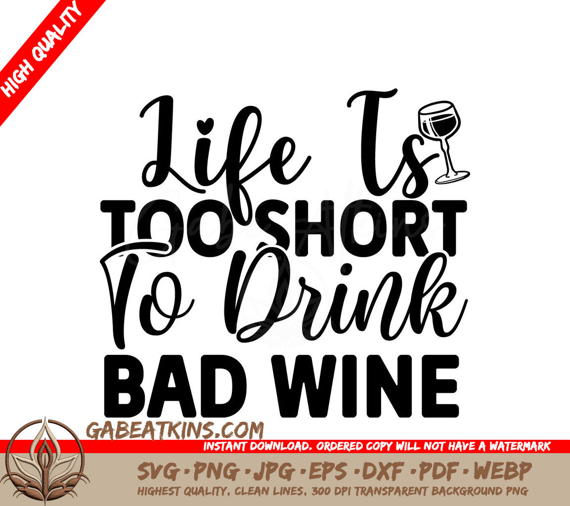 Life is Too Short Wine SVG SVG
