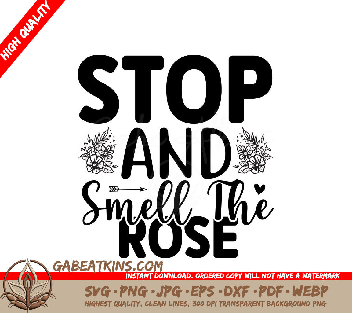 Stop & Smell The Roses SVG SVG