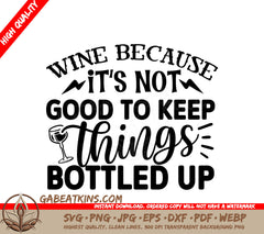 Wine Not SVG Design SVG