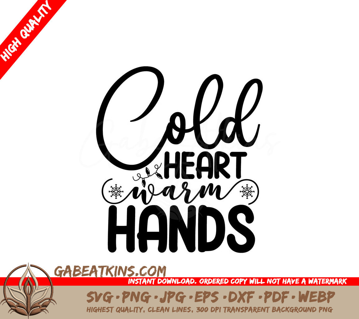 Cold Heart Warm Hands SVG SVG