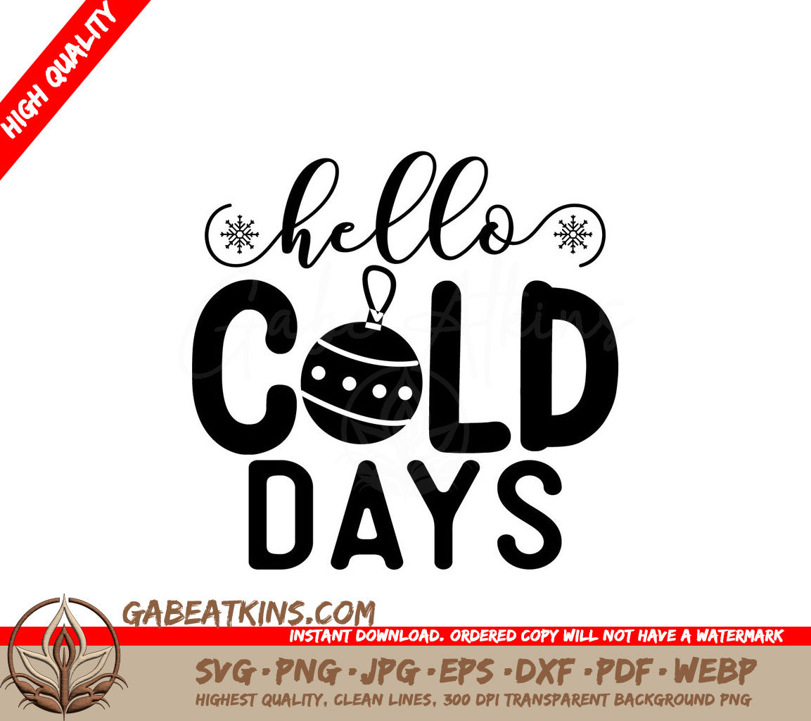 Hello Cold Days SVG SVG