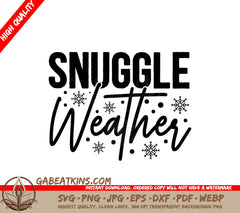Snuggle Weather SVG SVG