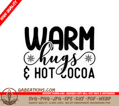Warm Hugs & Hot Cocoa SVG SVG