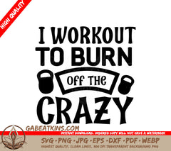 Workout Crazy SVG Design SVG