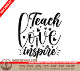 Teach Love Inspire SVG SVG