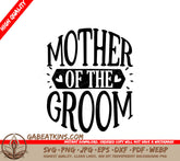 Mother of the Groom SVG Design SVG