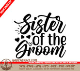 Sister of the Groom SVG Design SVG