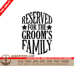Grooms Family Reserved SVG SVG