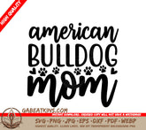 American Bulldog Mom SVG Design SVG