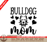Bulldog Mom SVG Design SVG