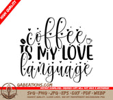 Coffee Love Language SVG SVG