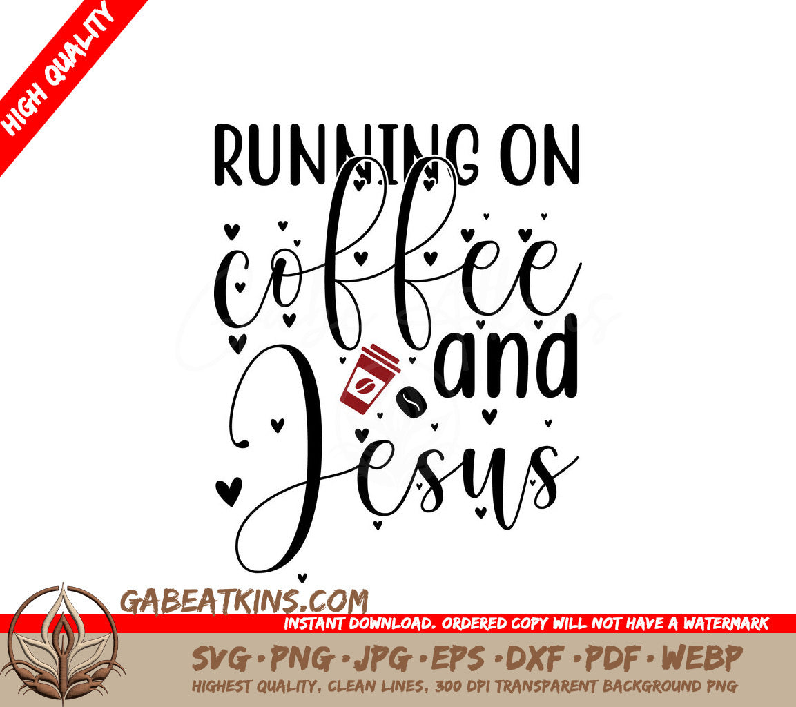Running on Coffee & Jesus SVG SVG