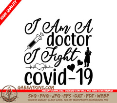 Doctor Fight COVID-19 SVG SVG