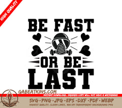 Firefighter Be Fast SVG SVG