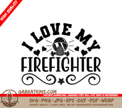 Firefighter Love SVG Design SVG