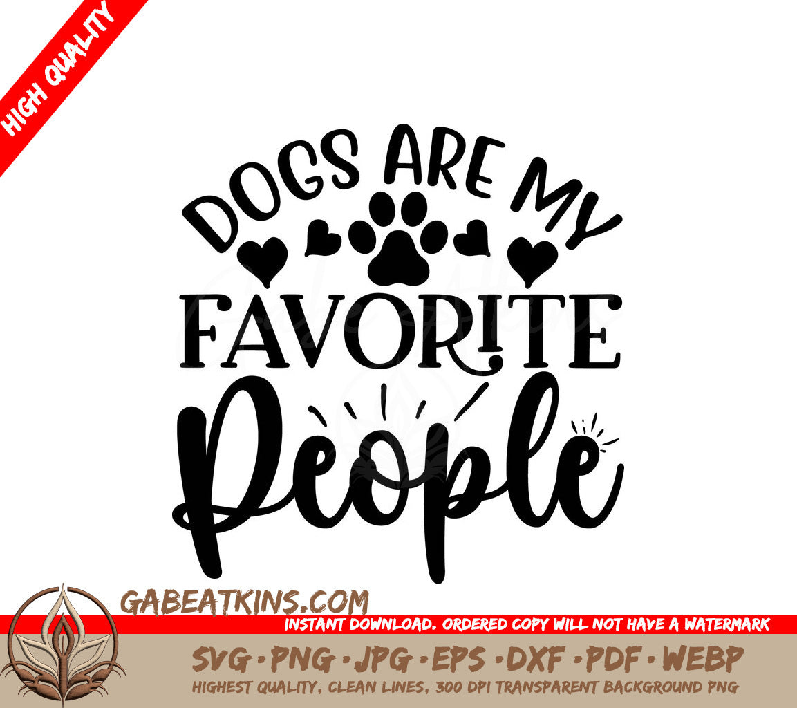 Dogs Are My Favorite People SVG SVG