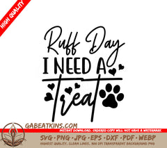 Ruff Day Treat SVG Design SVG