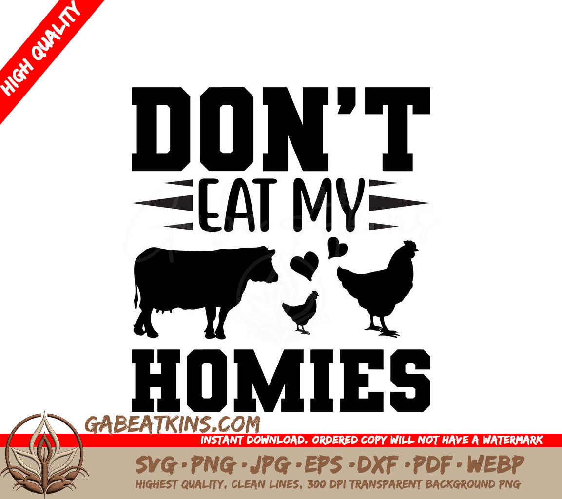 Dont Eat My Homies SVG SVG