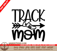 A Black And White Sign That Says Track Mom SVG - Track Mom SVG SVG