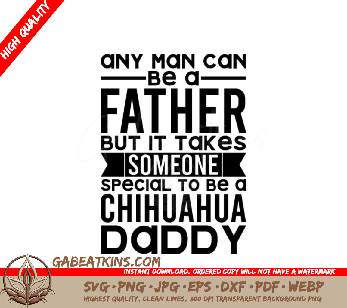 Chihuahua Daddy SVG - Typography T-Shirt Design SVG