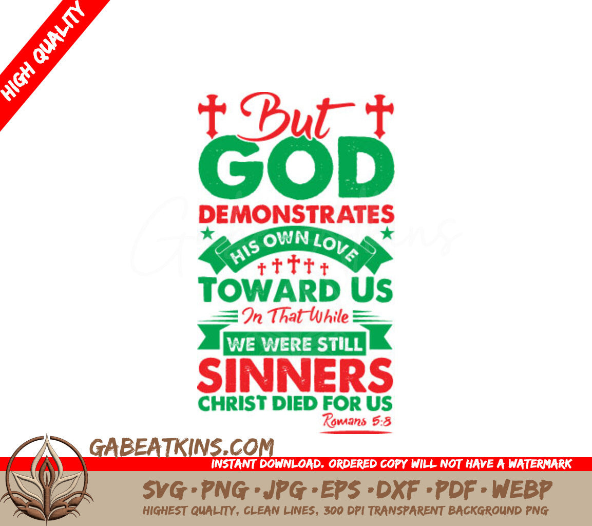 But God Demonstrates His Own Love SVG - Christian Typography Design SVG