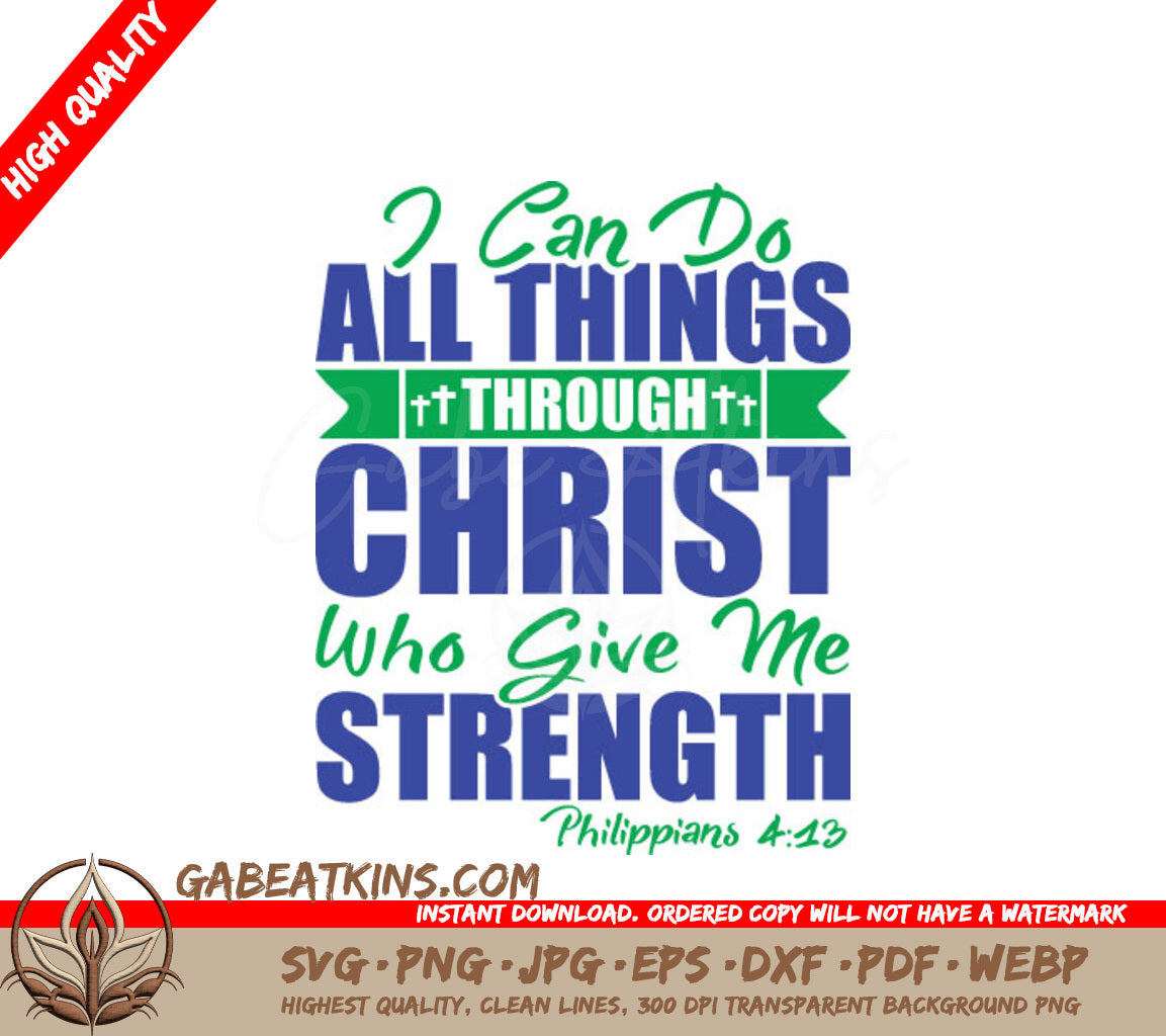 I Can Do All Things Through Christ SVG - Philippians 413 Typography Design SVG
