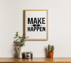 Make It Happen SVG Design - Typography T-Shirt Graphic SVG